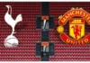 Tottenham Hotspur vs Manchester United
